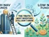 High NAV vs Low NAV Mutual Funds: The Truth Most Investors Still Don’t Know High NAV vs Low NAV Mutual Funds: The Truth Most Investors Still Don’t Know